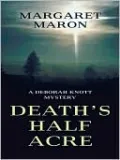 Death's Half Acre (Deborah Knott Series #14)