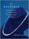 The Necklace: Thirteen Women and the Experiment That Transformed Their Lives