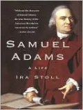 Samuel Adams: A Life