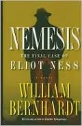 Nemesis: The Final Case of Eliot Ness