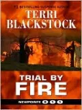 Trial by Fire