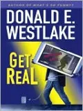 Get Real (John Dortmunder Series #14)