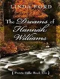 The Dreams of Hannah Williams (Thorndike Press Large Print Christian Historical Fiction)