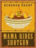 Mama Rides Shotgun