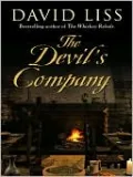The Devil's Company (Benjamin Weaver Series #3)