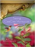 Saving CeeCee Honeycutt
