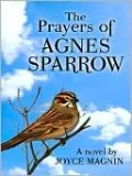 The Prayers of Agnes Sparrow