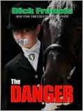 The Danger