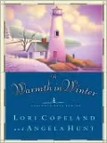 A Warmth in Winter