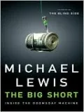 The Big Short: Inside the Doomsday Machine
