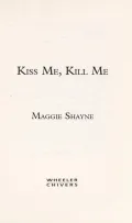 Kiss Me, Kill Me