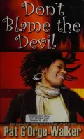 Don't Blame the Devil