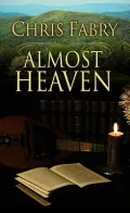 Almost Heaven