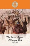 The Secret Agent: A Simple Tale