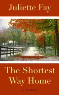 The Shortest Way Home