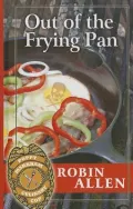 Out of the Frying Pan