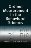 Ordinal Measurement in the Behavioral Sciences