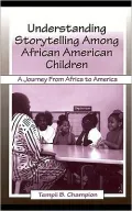 Understanding Storytelling Among African American Children