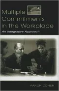 Multiple commitments in the workplace
