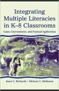 Integrating Multiple Literacies in K-8 Classrooms