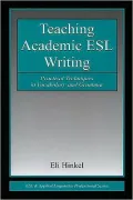 Teaching Academic ESL Writing