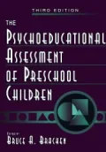 The Psychoeducational Assessment of Preschool Children