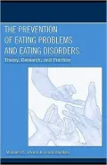 The Prevention of Eating Problems and Eating Disorders