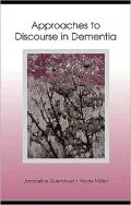 Approaches to Discourse in Dementia