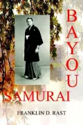 Bayou Samurai