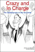 Crazy and in Charge: the Autobiography of Abe Hirschfeld