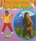 Up A Mountain