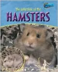 The Wild Side of Pet Hamsters