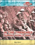 In The Trenches In World War I