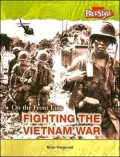 Fighting The Vietnam War