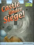 Castle under Siege!: Simple Machines