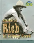 Strike It Rich in Cripple Creek