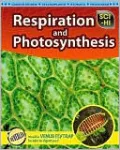 Respiration and Photosynthesis