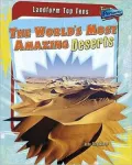 The World's Most Amazing Deserts