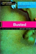 Busted (Smart Novels: Vocabulary)