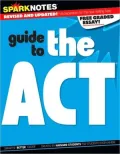 SparkNotes Guide to the ACT (SparkNotes Test Prep Series)