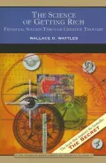The Science of Getting Rich (Barnes & Noble Library of Essential Reading): Financial Success Through Creative Thought