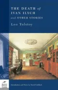 The Death of Ivan Ilych and Other Stories (Barnes & Noble Classics Series)