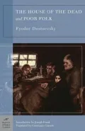 House of the Dead and Poor Folk (Barnes & Noble Classics Series)