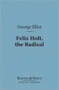 Felix Holt, The Radical