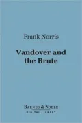 Vandover and the Brute (Barnes & Noble Digital Library)