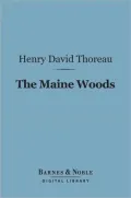 The Maine Woods (Barnes & Noble Digital Library)