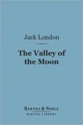 The Valley of the Moon (Barnes & Noble Digital Library)