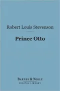 Prince Otto: A Romance