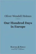 Our Hundred Days in Europe (Barnes & Noble Digital Library)