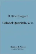 Colonel Quaritch, V.C.: A Tale of Country Life